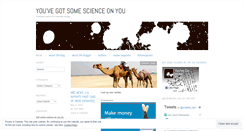 Desktop Screenshot of gotsomescienceonyou.com